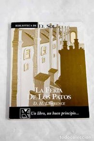Libri di seconda mano: La feria de los patos y otros relatos.- Lawrence, D. H.
